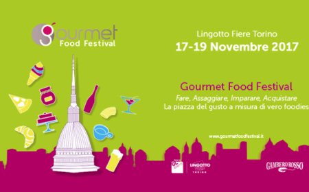 Gourmet Food Festival: l'enogastronomia d'eccellenza in scena a Torino
