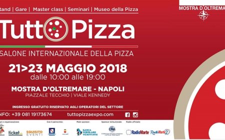 Tuttopizza a Napoli dal 21 al 23 maggio: il B2B dell'eccellenza Ho.Re.Ca.