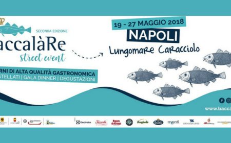 BaccalaRè: sul Lungomare Caracciolo Napoli celebra una delle sue tradizioni culinarie