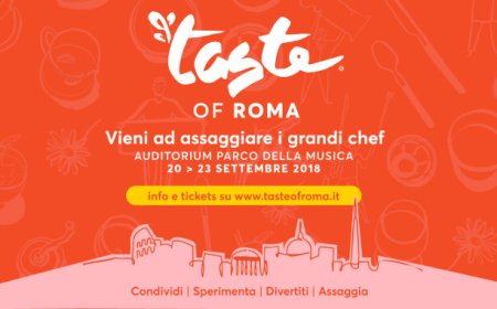 Al via la settima edizione di Taste of Roma