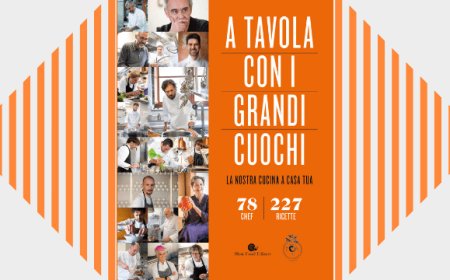 A tavola con i grandi cuochi: il volume per portare a casa la cucina stellata