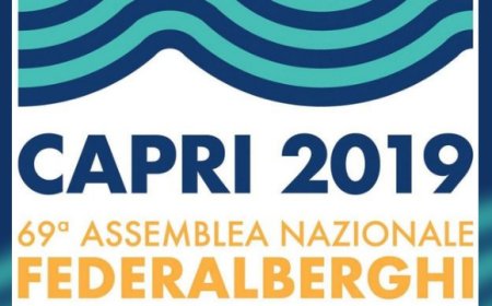 69° Assemblea di Federalberghi: aiutare le imprese eroiche del turismo