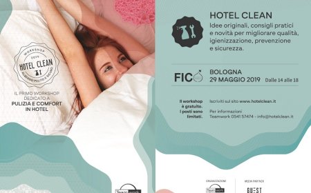 Hotel Clean: il workshop dedicato al comfort e alla sicurezza in hotel