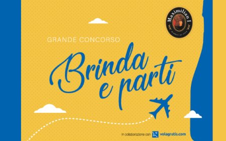Brinda e parti con Maximilian: il concorso per i consumatori