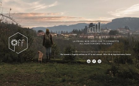 Al via "Off", la prima webserie sull'agriturismo italiano