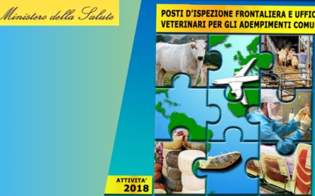 Sanità animale e Sicurezza alimentare: dati 2018 dei Posti di Ispezione Frontaliera