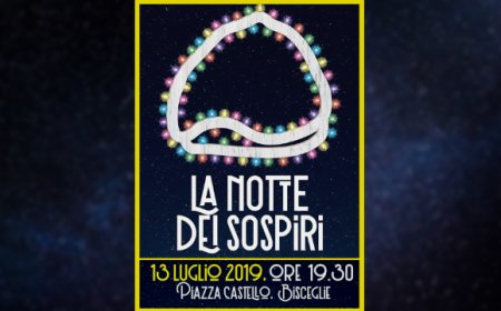 La Notte dei Sospiri: l'evento dedicato alla specialità di Bisceglie