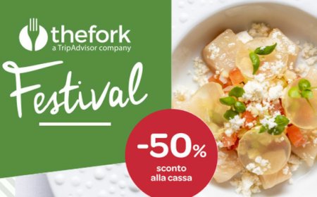 TheFork Festival: l'evento web con sconti e menù dedicati