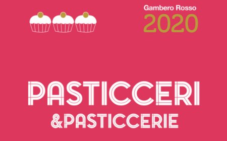 La Guida Pasticceri & Pasticcerie 2020 di Gambero Rosso incorona 23 pasticcerie