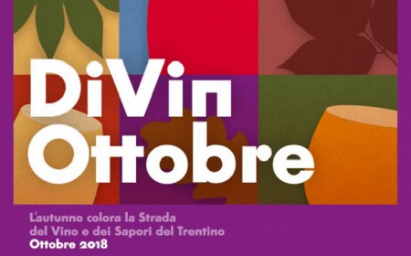 Divin Ottobre al gran finale in Valsugana, Giudicarie e Vallagarina