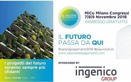 Ingenico Italia partner e protagonista del Salone dei Pagamenti 2018