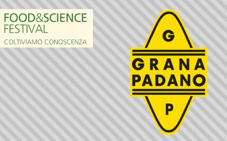 Grana Padano si conferma Main Partner di Food&Science 2019