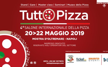 Torna a Napoli la quarta edizione di Tuttopizza