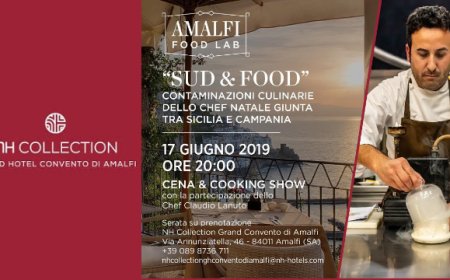 Nuovo appuntamento Amalfi Food Lab con l'evento "Sud & Food"
