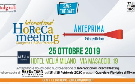 Conto alla rovescia per la nuova edizione di International Horeca Meeting