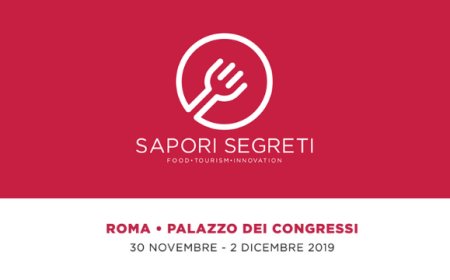Sapori Segreti: a Roma la prima dell'evento su enogastronomia, turismo e innovazione