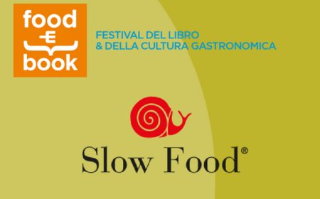 Slow Food protagonista con due eventi al Festival Food&Book