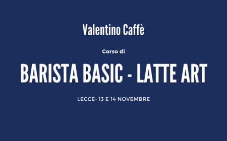 Corso Barista Basic e Latte Art di Valentino Caffè
