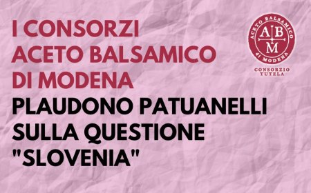 I Consorzi dell'Aceto Balsamico di Modena plaudono Patuanelli sulla questione "Slovenia"