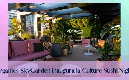Organics SkyGarden inaugura la Culture Sushi Night