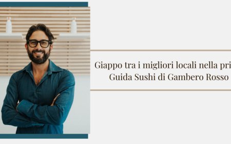 Giappo tra i migliori locali nella prima Guida Sushi di Gambero Rosso