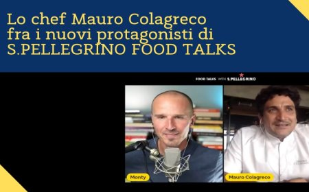 Lo chef Mauro Colagreco fra i nuovi protagonisti di S.PELLEGRINO FOOD TALKS