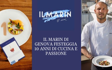 Il Marin di Genova festeggia 10 anni di cucina e passione