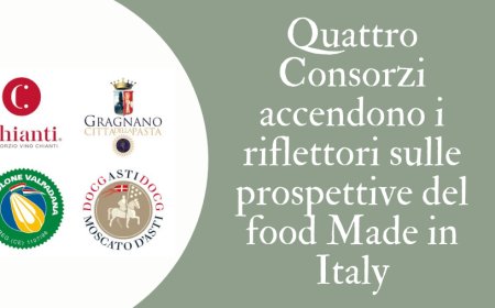 Quattro Consorzi accendono i riflettori sulle prospettive del food Made in Italy
