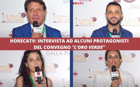 HorecaTV: intervista ad alcuni protagonisti del convegno "L'Oro Verde"