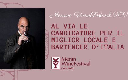 Merano WineFestival 2021. Al via le candidature per il miglior locale e bartender d'Italia