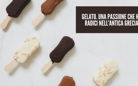 Gelato. Una passione che ha radici nell'antica Grecia