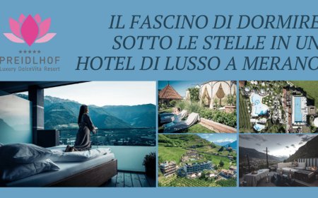 Il fascino di dormire sotto le stelle in un hotel di lusso a Merano