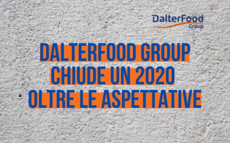 DalterFood Group chiude un 2020 oltre le aspettative