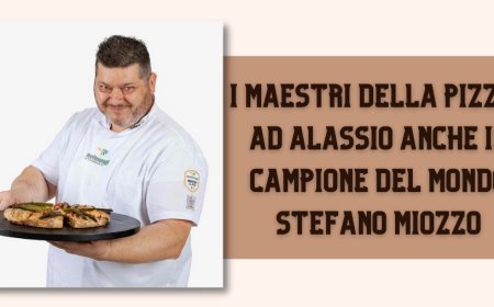 I maestri della pizza, ad Alassio anche il campione del mondo Stefano Miozzo