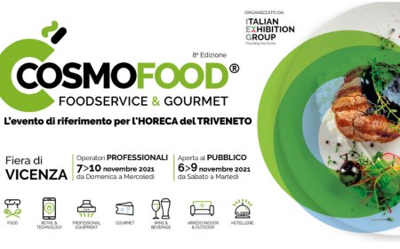 Torna Cosmofood, l'evento di riferimento per il mondo Horeca del Triveneto