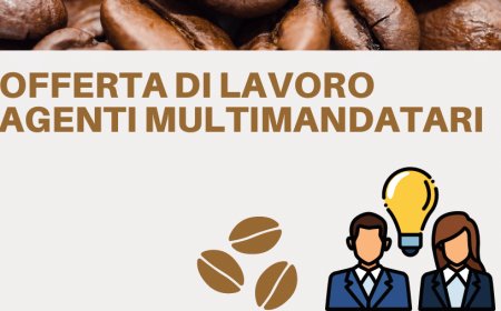 Offerta di lavoro - Agenti multimandatari