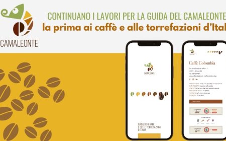 Continuano i lavori per la Guida del Camaleonte, la prima ai caffè e alle torrefazioni d’Italia