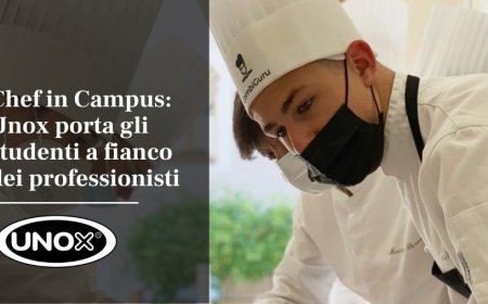 Chef in Campus: Unox porta gli studenti a fianco dei professionisti