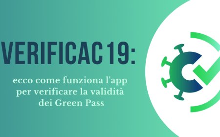 VerificaC19: ecco come funziona l'app per verificare la validità dei Green Pass
