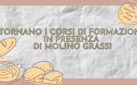 Tornano i corsi di formazione in presenza di Molino Grassi