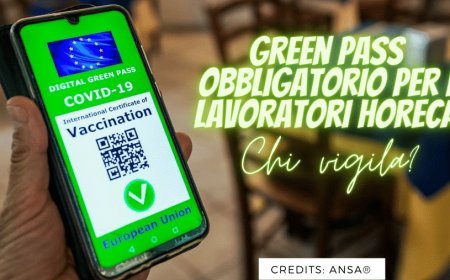 Green Pass obbligatorio per i lavoratori Horeca. Chi vigila?