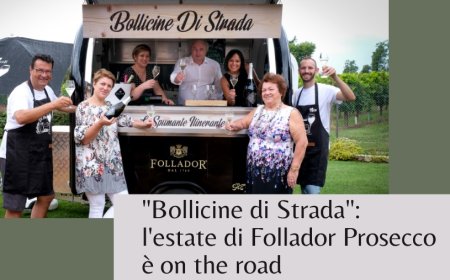 "Bollicine di Strada": l'estate di Follador Prosecco è on the road