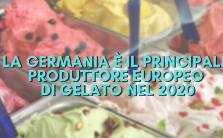 La Germania è il principale produttore europeo di gelato nel 2020