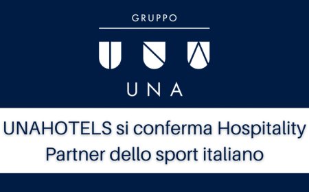 UNAHOTELS si conferma Hospitality Partner dello sport italiano
