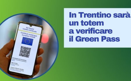In Trentino sarà un totem a verificare il Green Pass