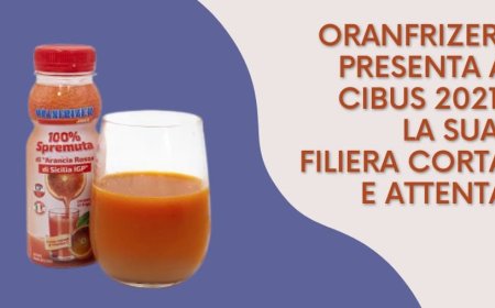Oranfrizer presenta a Cibus 2021 la sua filiera corta e attenta