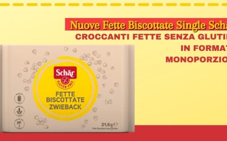 Nuove Fette Biscottate Single Schär: croccanti fette senza glutine in formato monoporzione