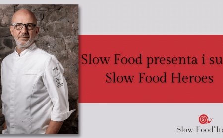 Slow Food presenta i suoi Slow Food Heroes