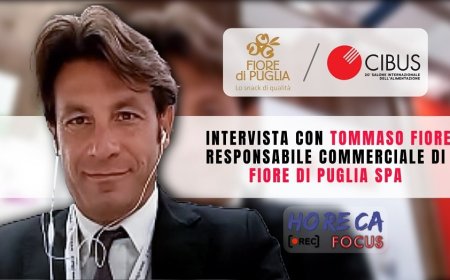 In diretta da Cibus. Intervista con Tommaso Fiore di Fiore di Puglia SpA