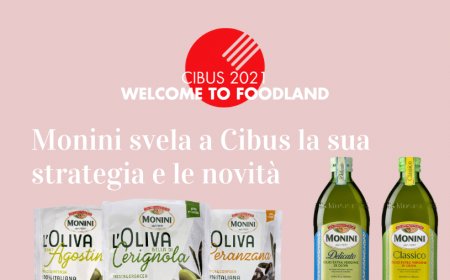 Monini svela a Cibus la sua strategia e le novità